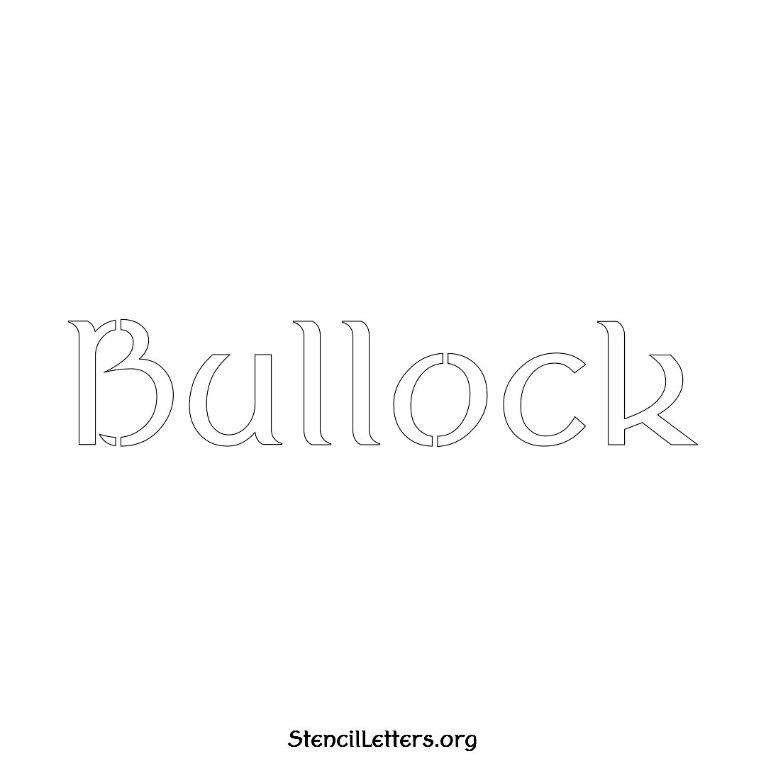 Bullock name stencil in Ancient Lettering