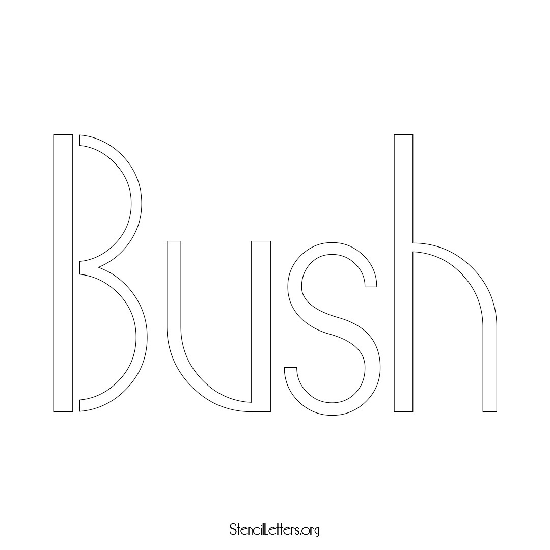 Bush name stencil in Art Deco Lettering