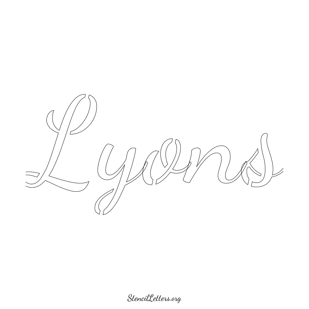 Lyons name stencil in Cursive Script Lettering