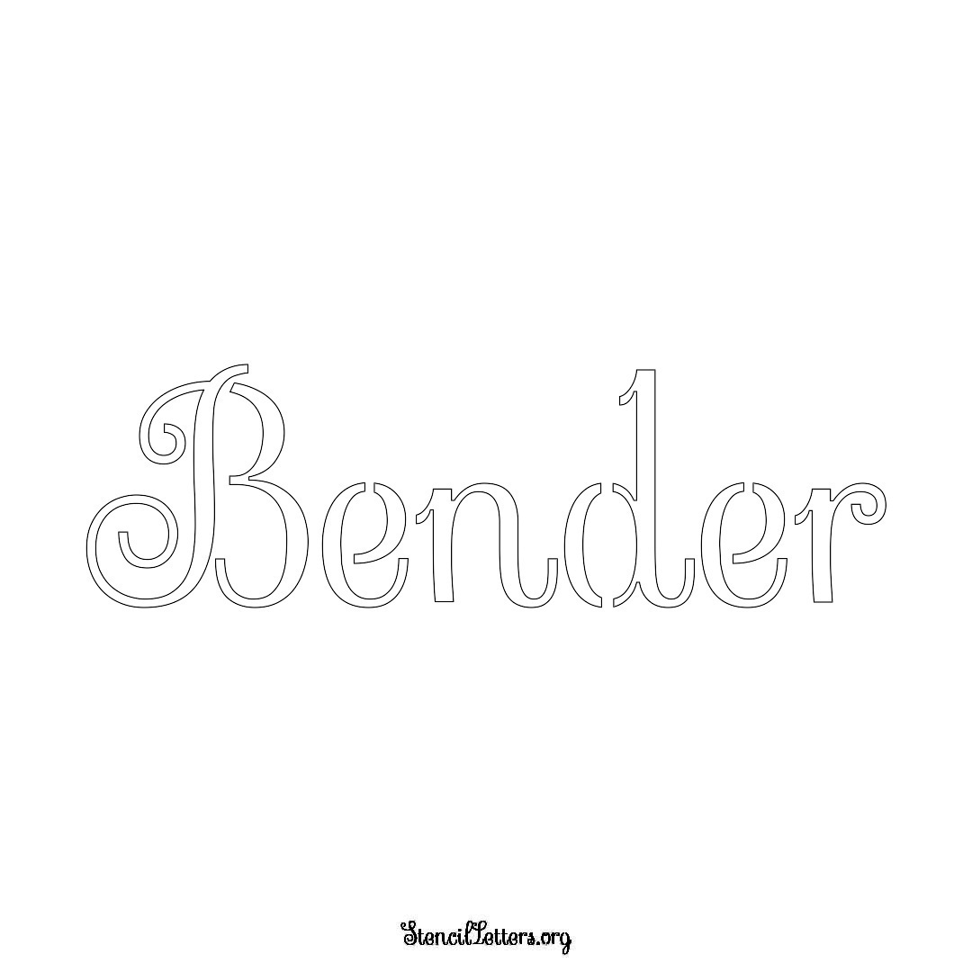 Bender name stencil in Ornamental Cursive Lettering