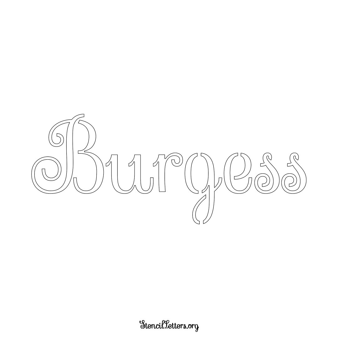 Burgess name stencil in Ornamental Cursive Lettering