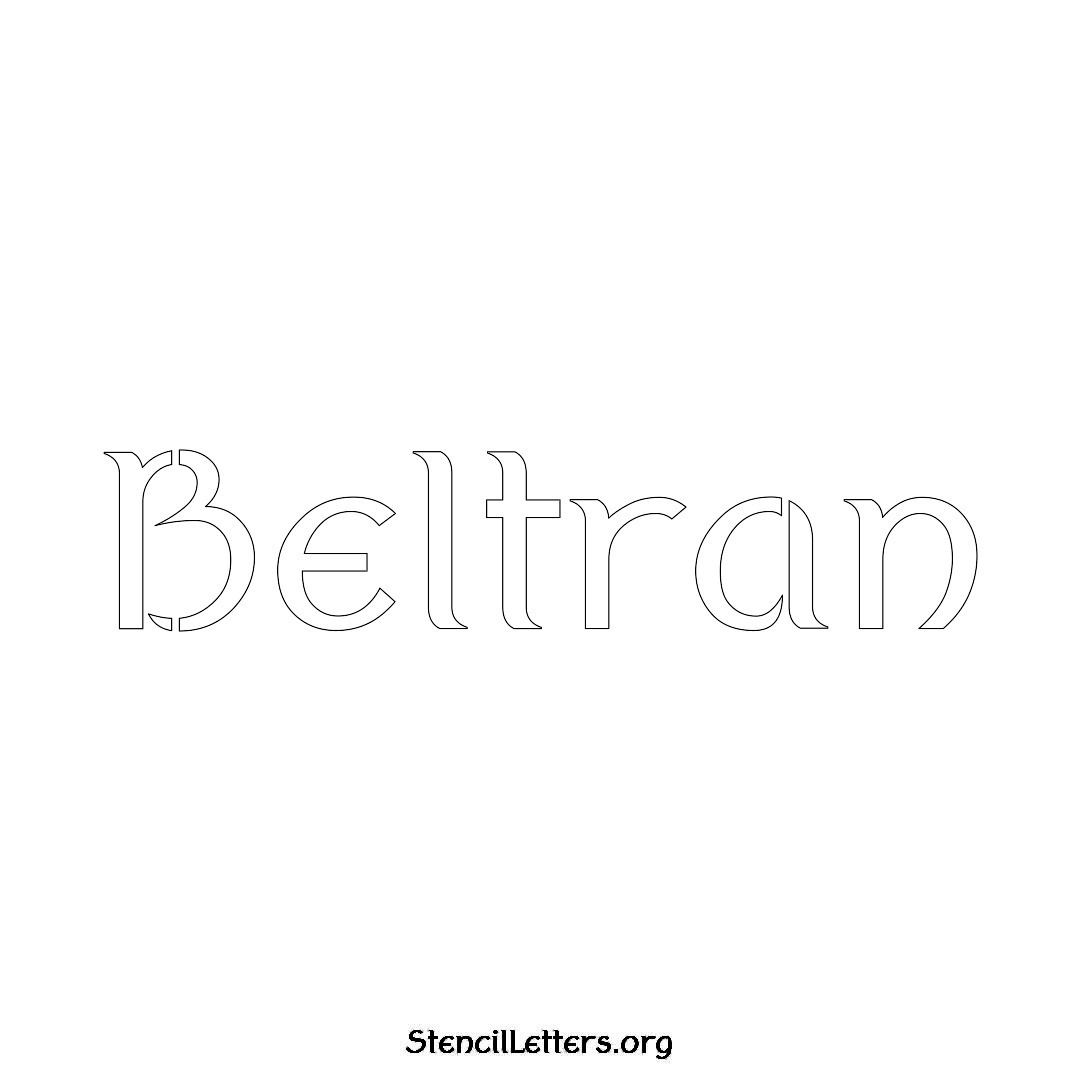 Beltran name stencil in Ancient Lettering