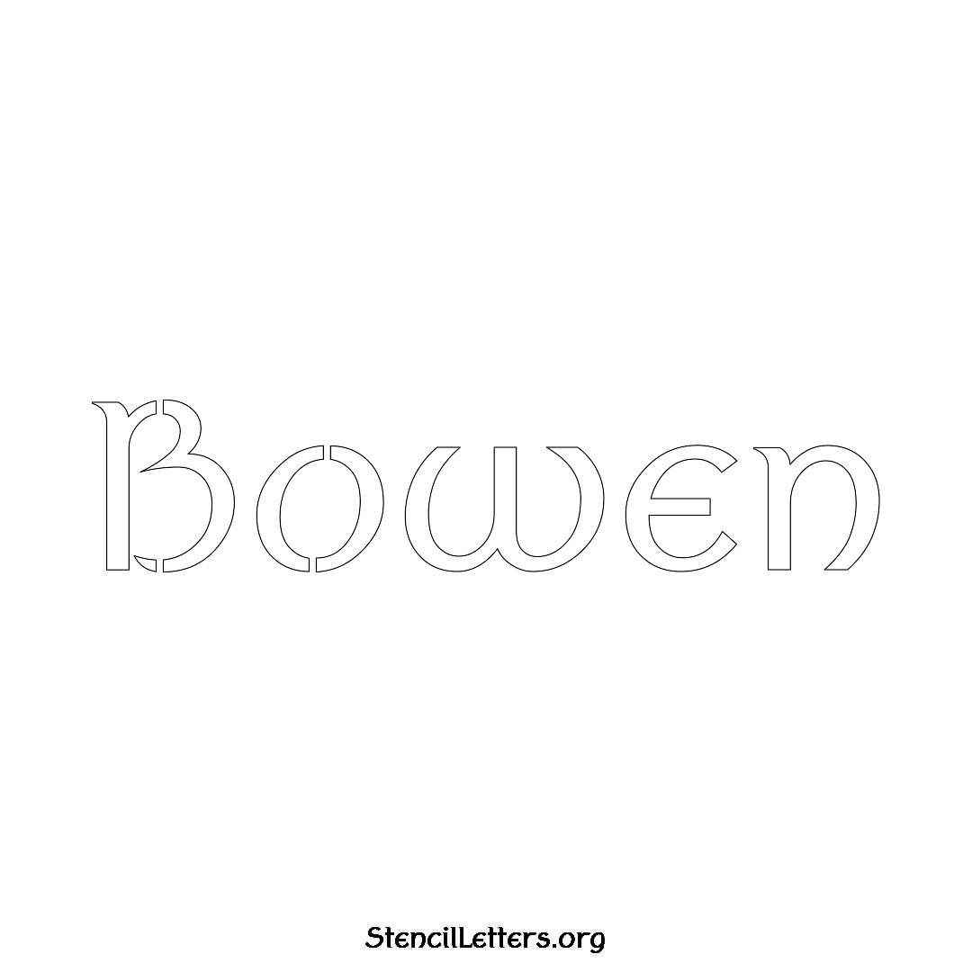 Bowen name stencil in Ancient Lettering