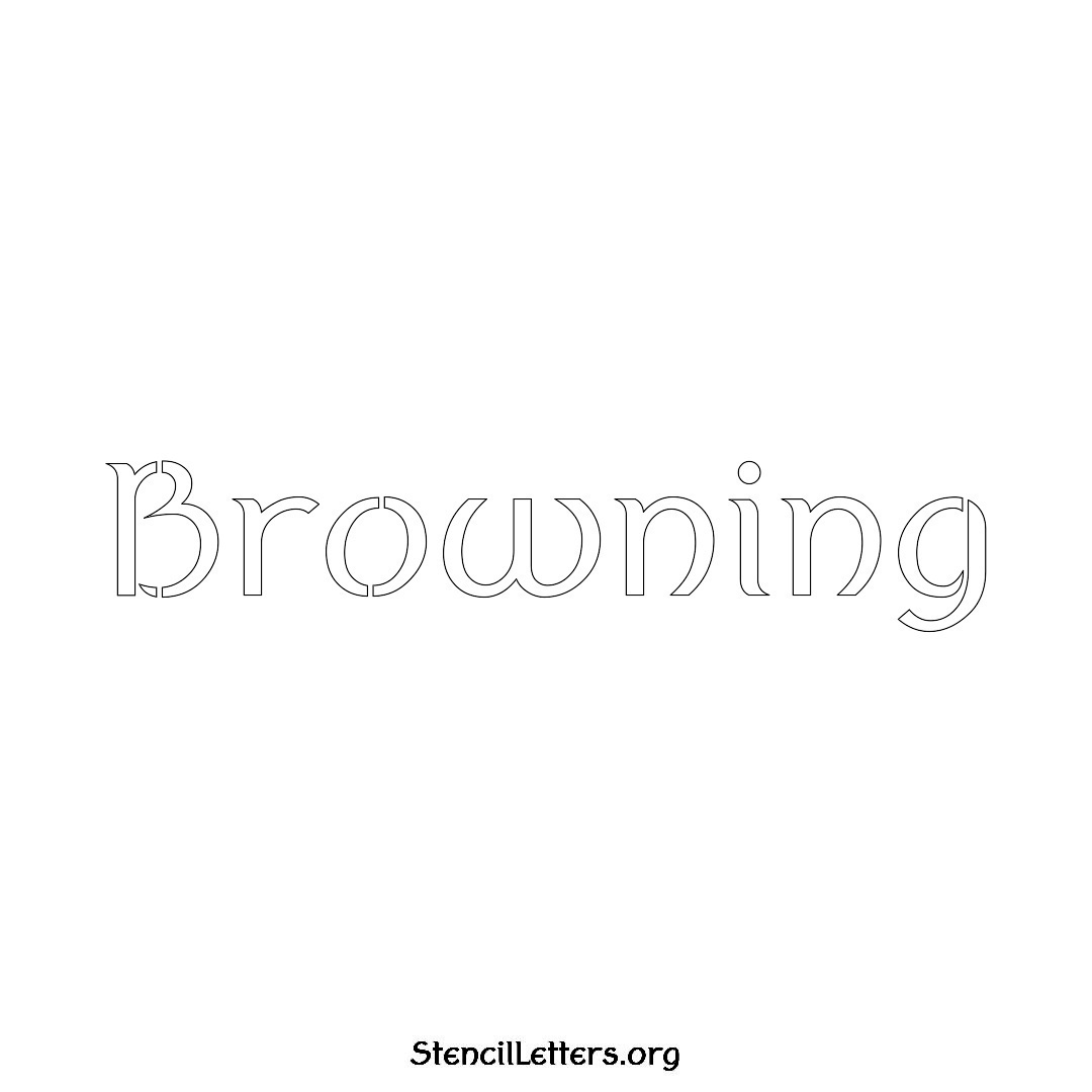 Browning name stencil in Ancient Lettering