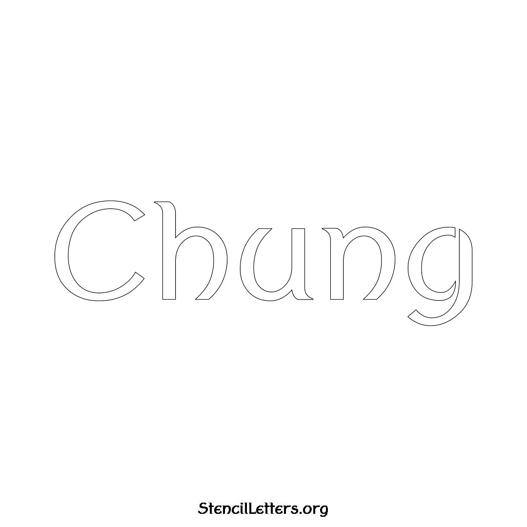 Chung name stencil in Ancient Lettering