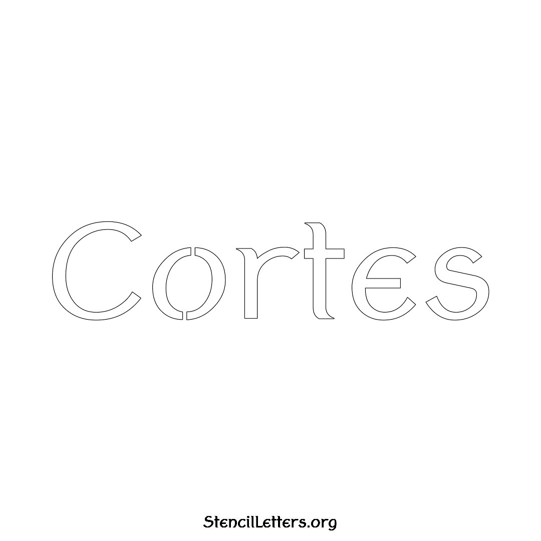 Cortes name stencil in Ancient Lettering