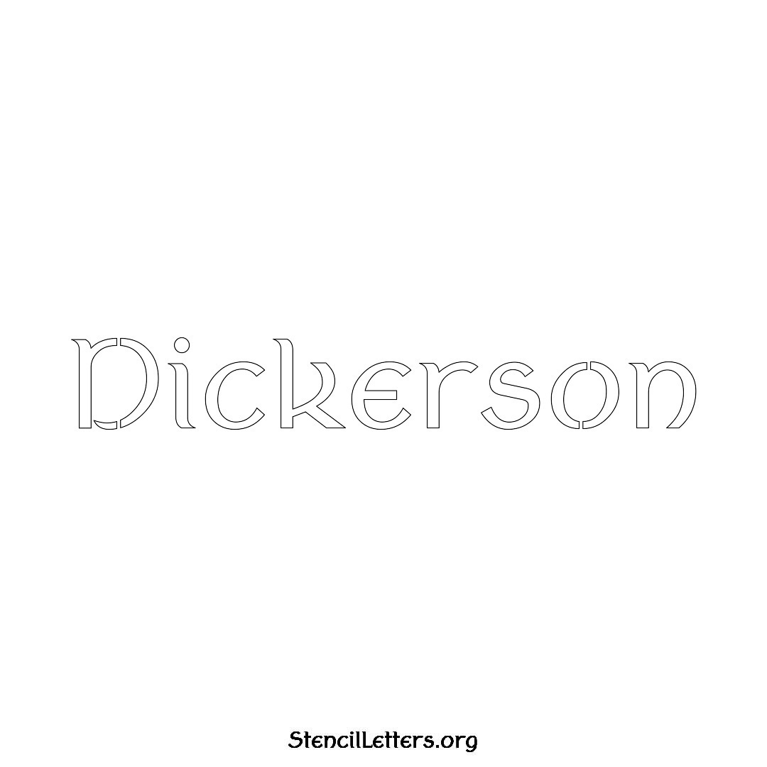 Dickerson name stencil in Ancient Lettering