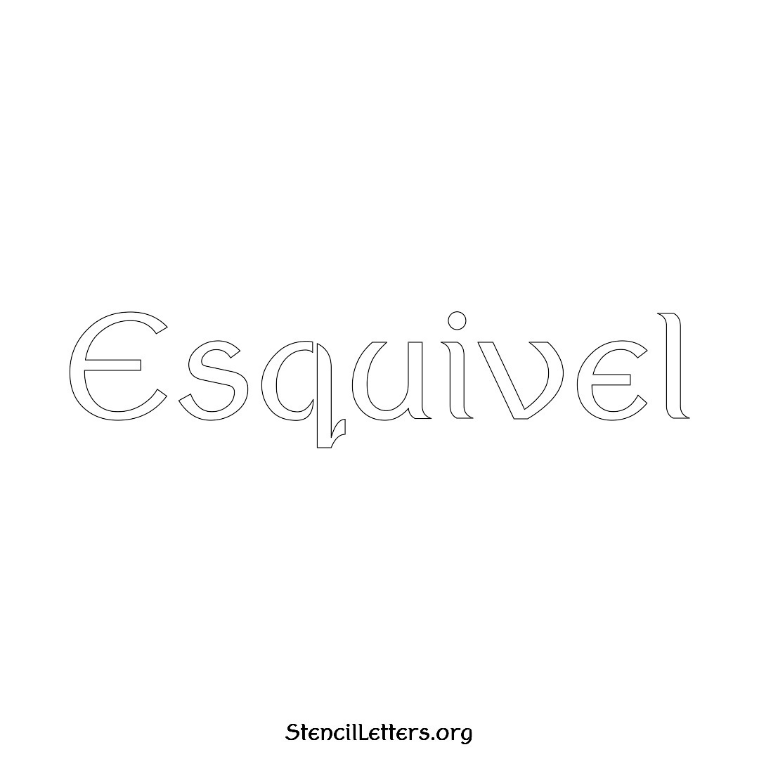 Esquivel name stencil in Ancient Lettering