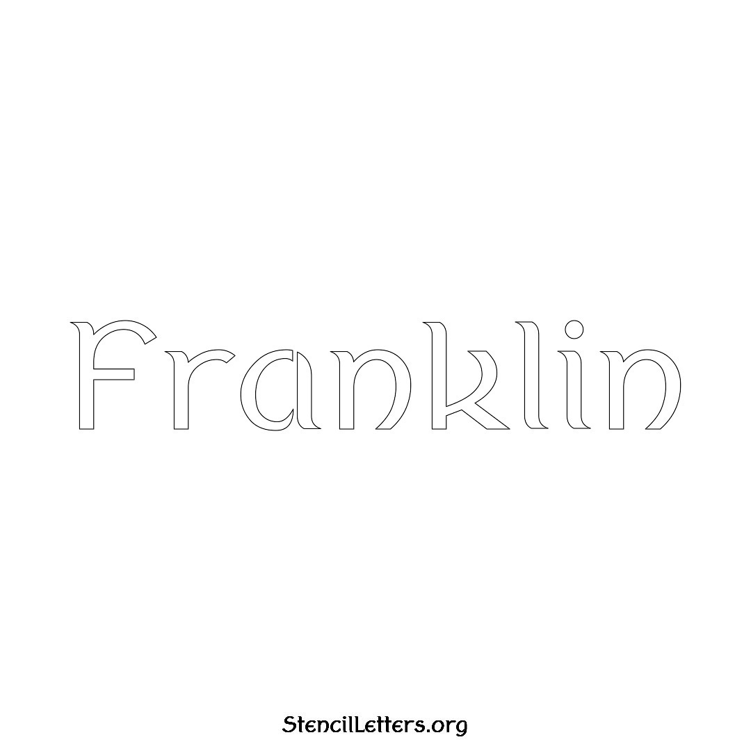 Franklin name stencil in Ancient Lettering