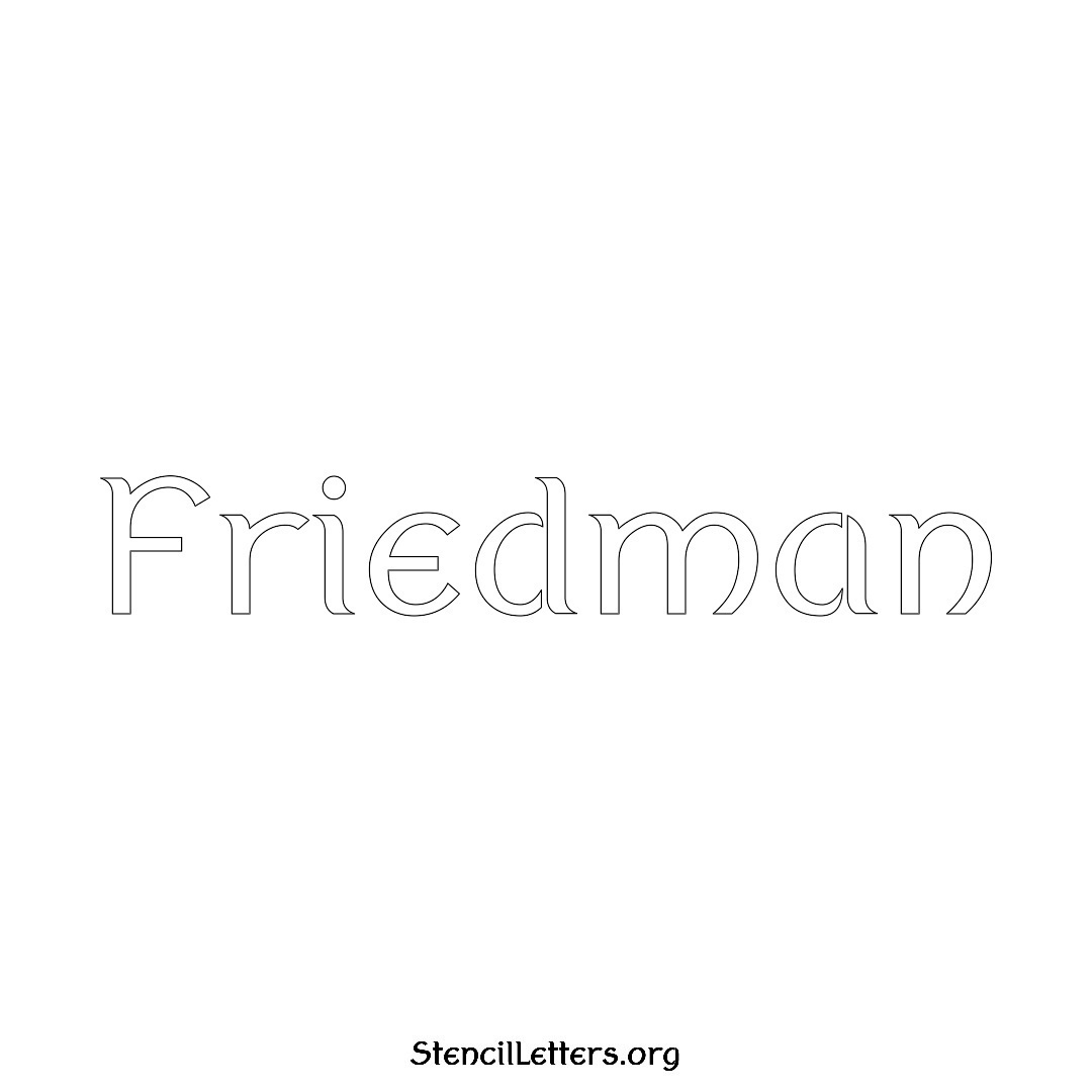 Friedman name stencil in Ancient Lettering