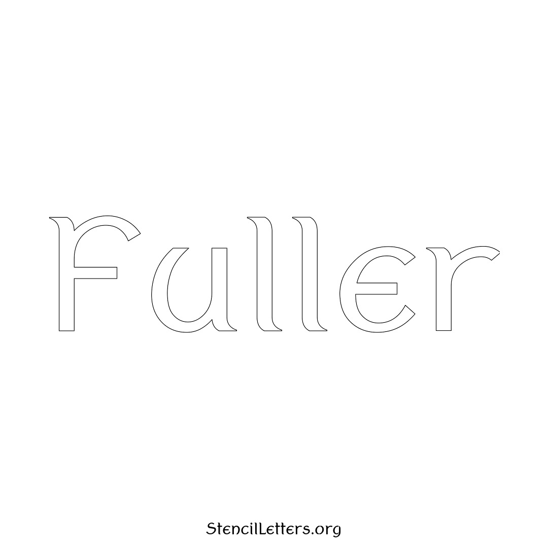 Fuller name stencil in Ancient Lettering