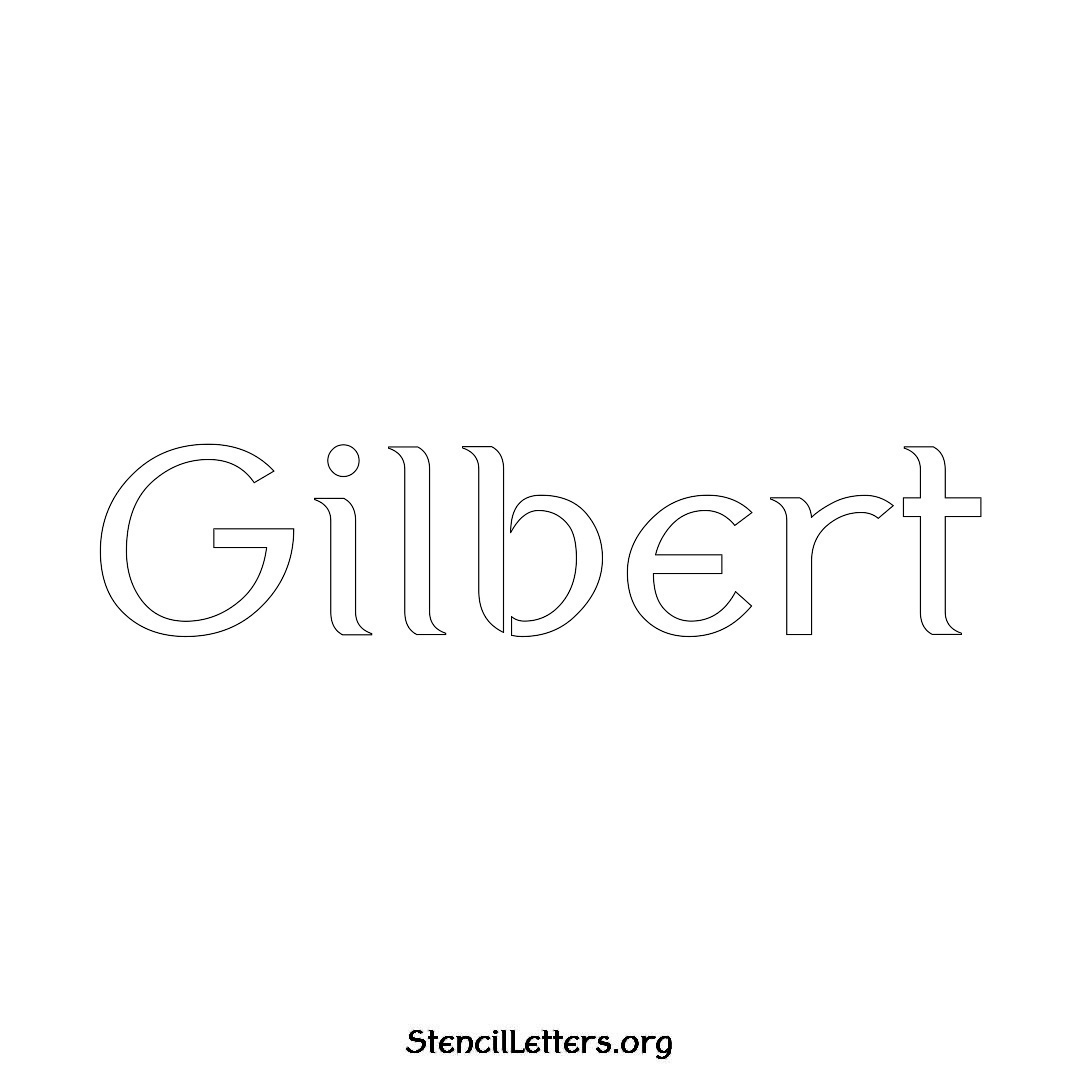 Gilbert name stencil in Ancient Lettering