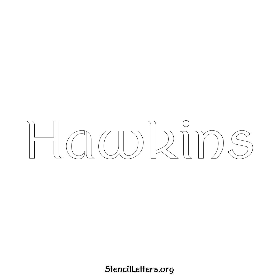 Hawkins name stencil in Ancient Lettering