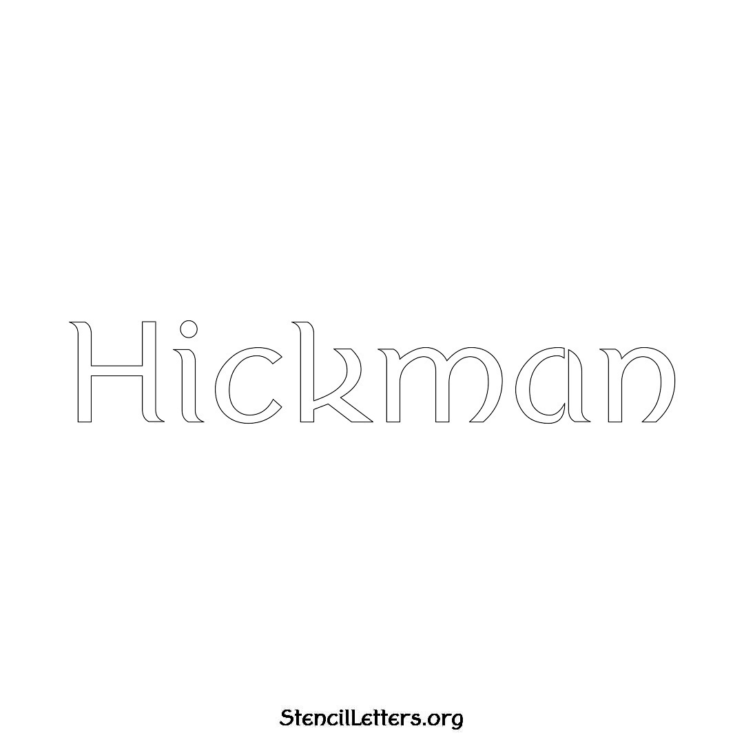 Hickman name stencil in Ancient Lettering