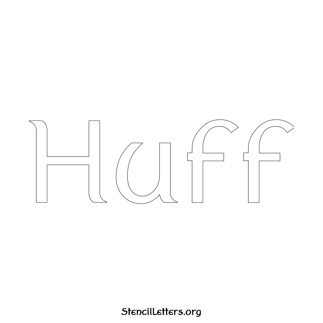 Huff name stencil in Ancient Lettering