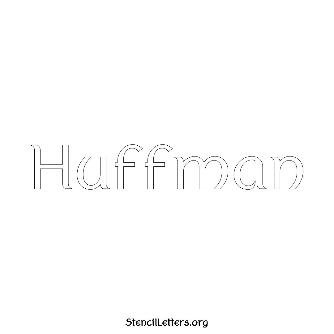 Huffman name stencil in Ancient Lettering