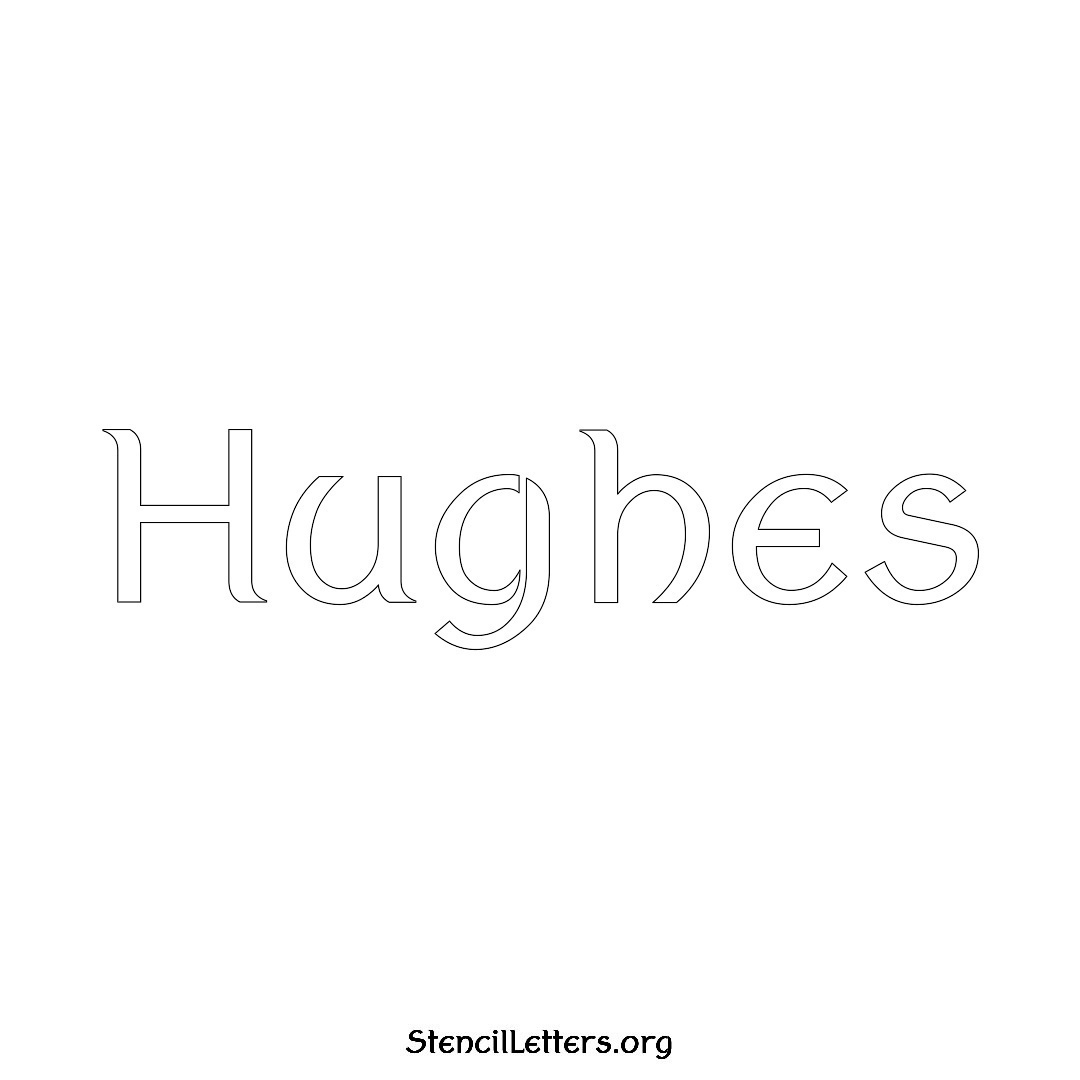 Hughes name stencil in Ancient Lettering