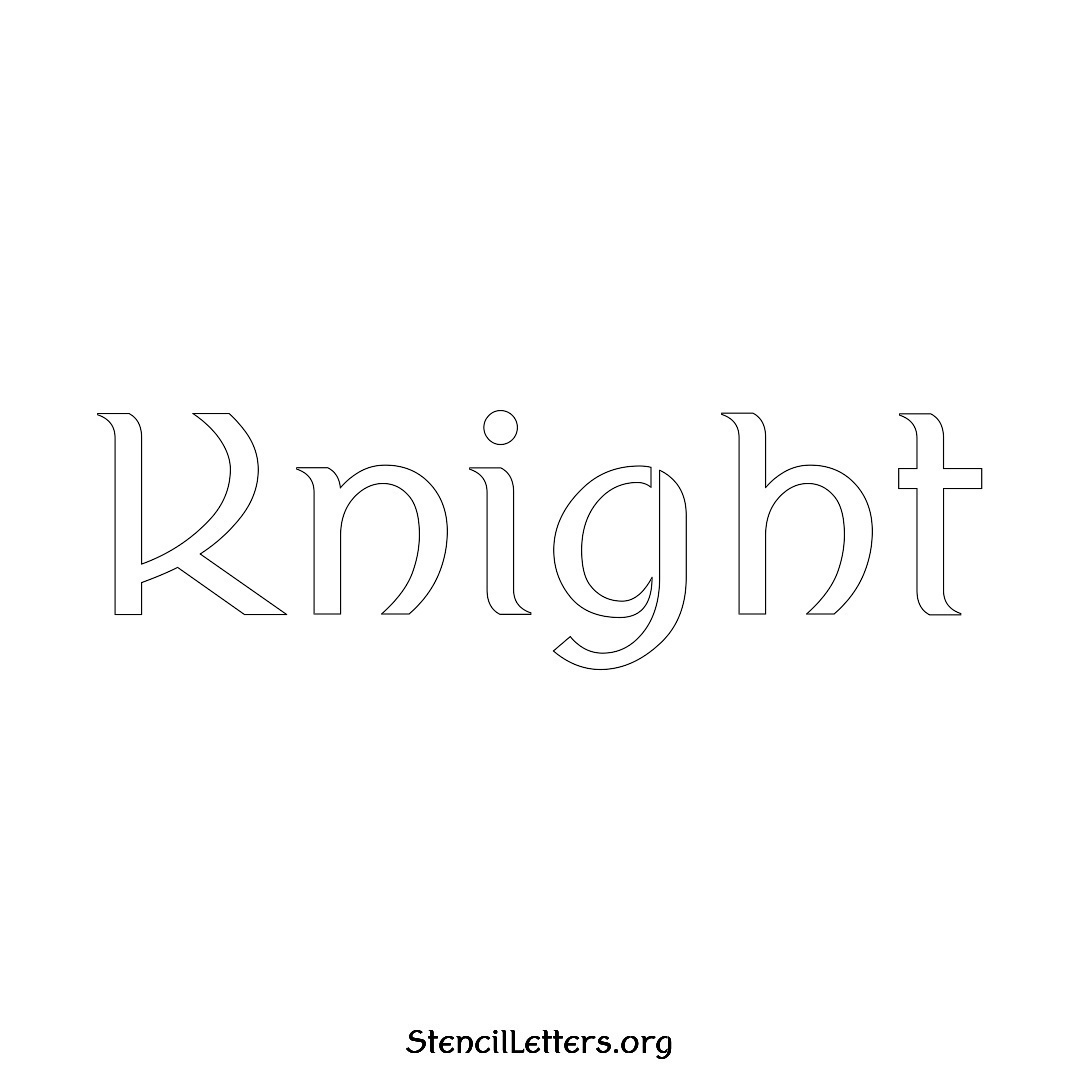 Knight name stencil in Ancient Lettering