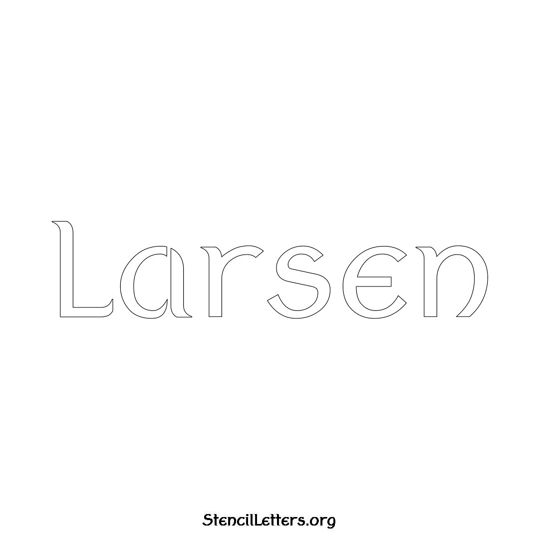 Larsen name stencil in Ancient Lettering