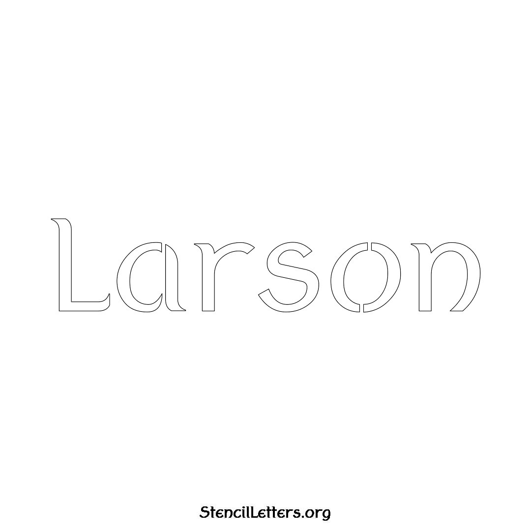 Larson name stencil in Ancient Lettering
