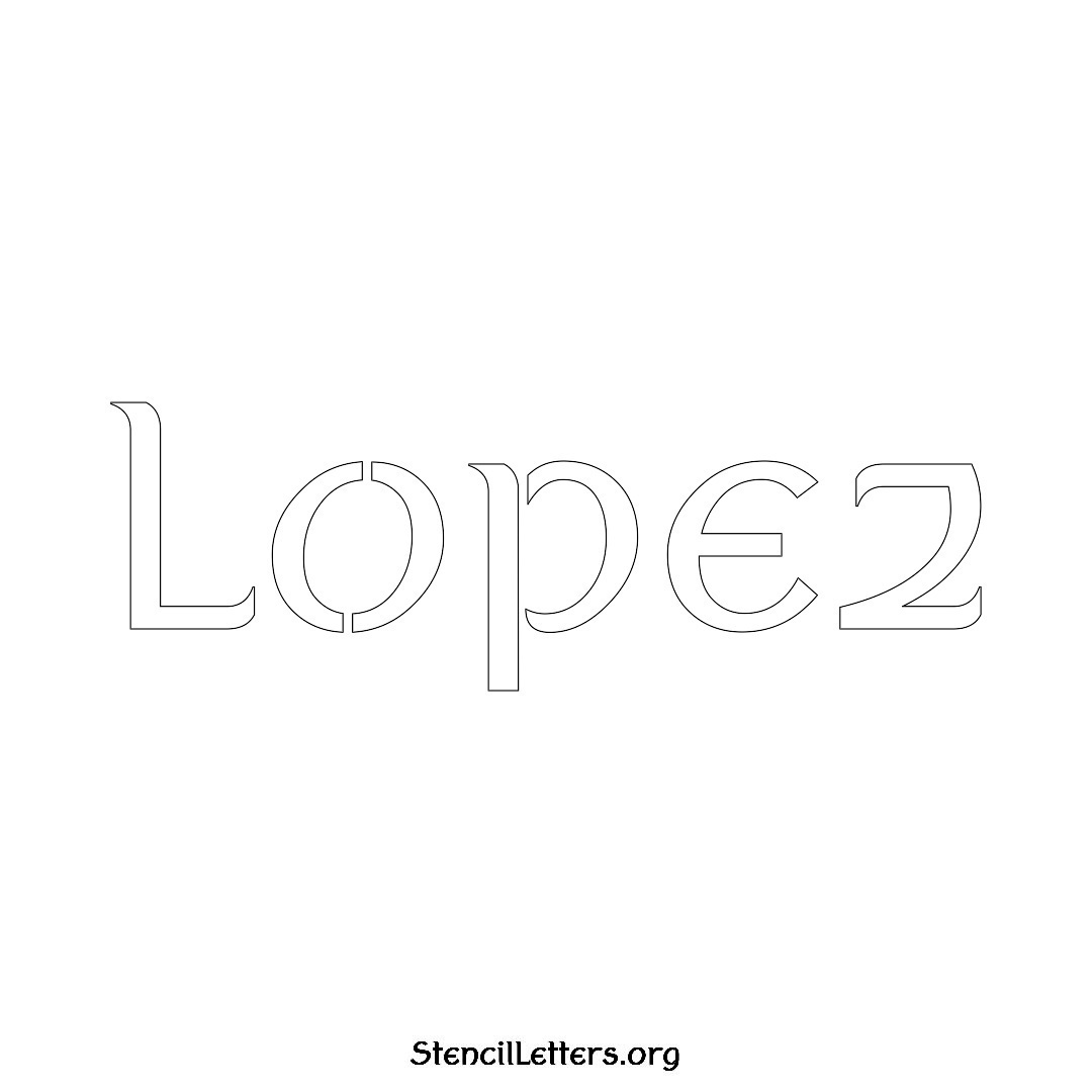 Lopez name stencil in Ancient Lettering