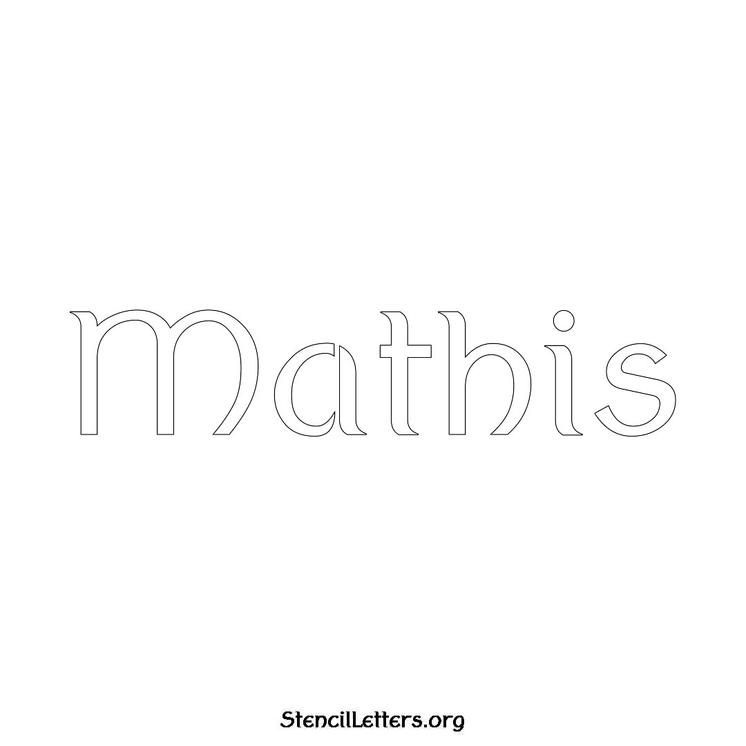Mathis name stencil in Ancient Lettering
