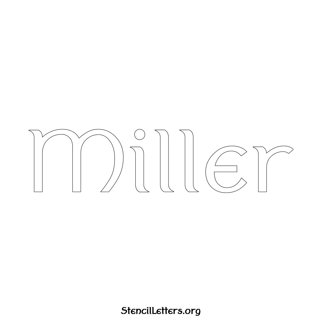 Miller name stencil in Ancient Lettering