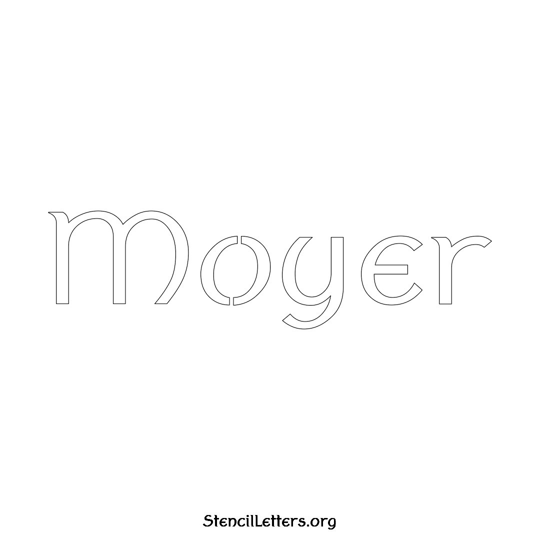 Moyer name stencil in Ancient Lettering