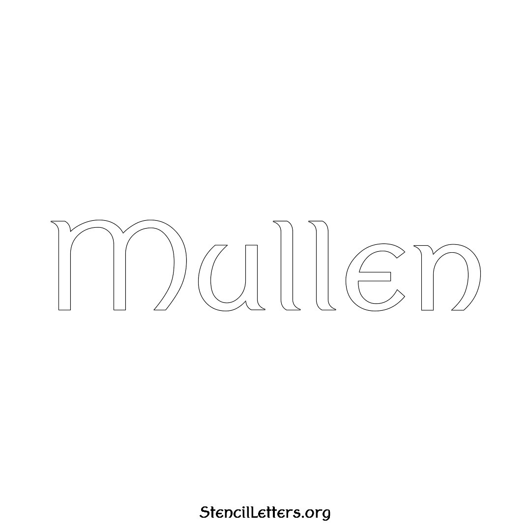 Mullen name stencil in Ancient Lettering