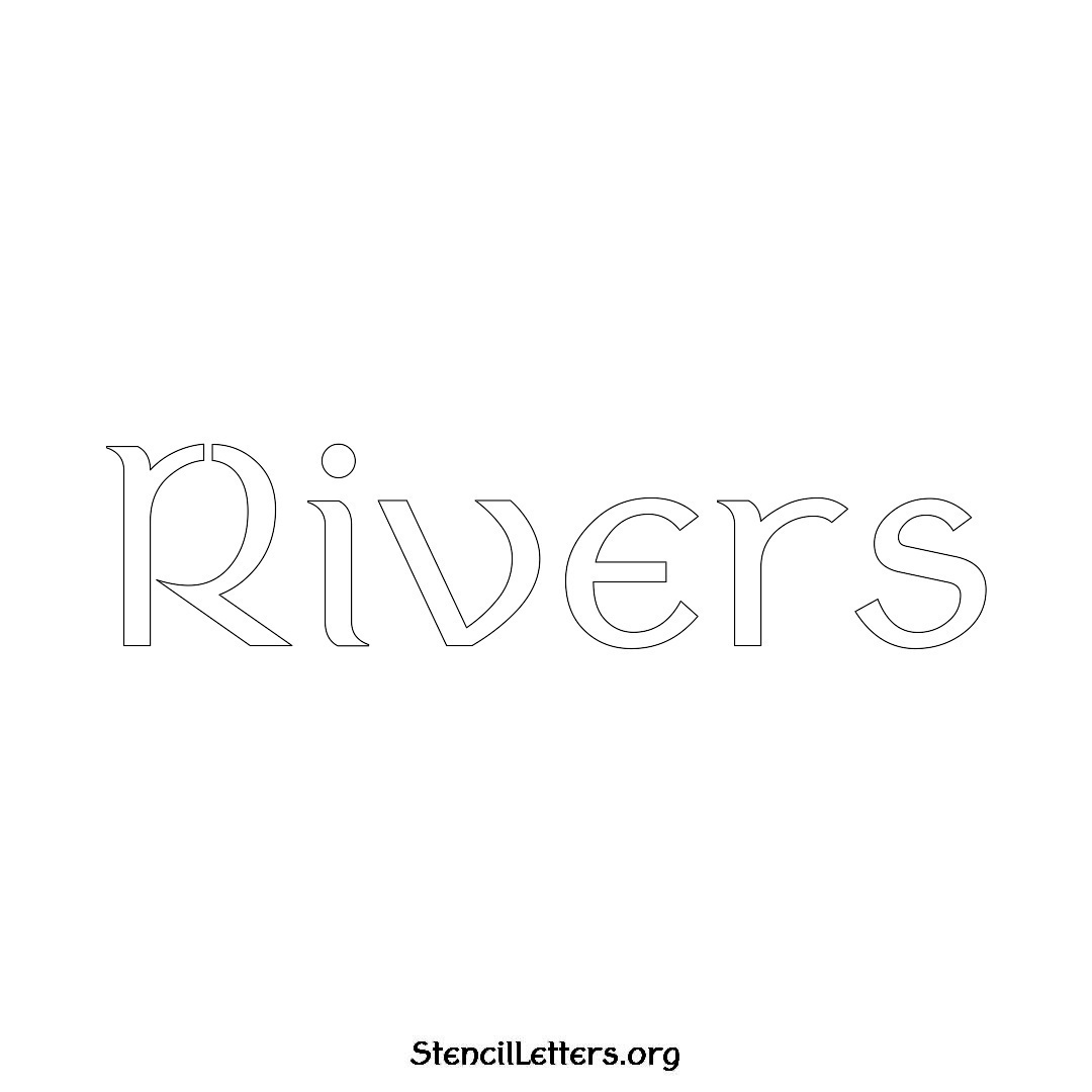 Rivers name stencil in Ancient Lettering