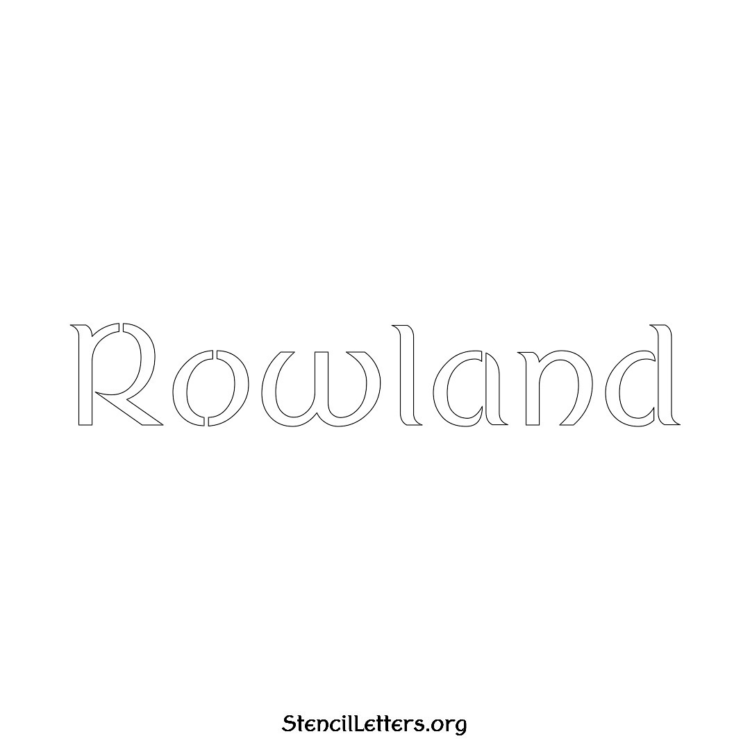 Rowland name stencil in Ancient Lettering