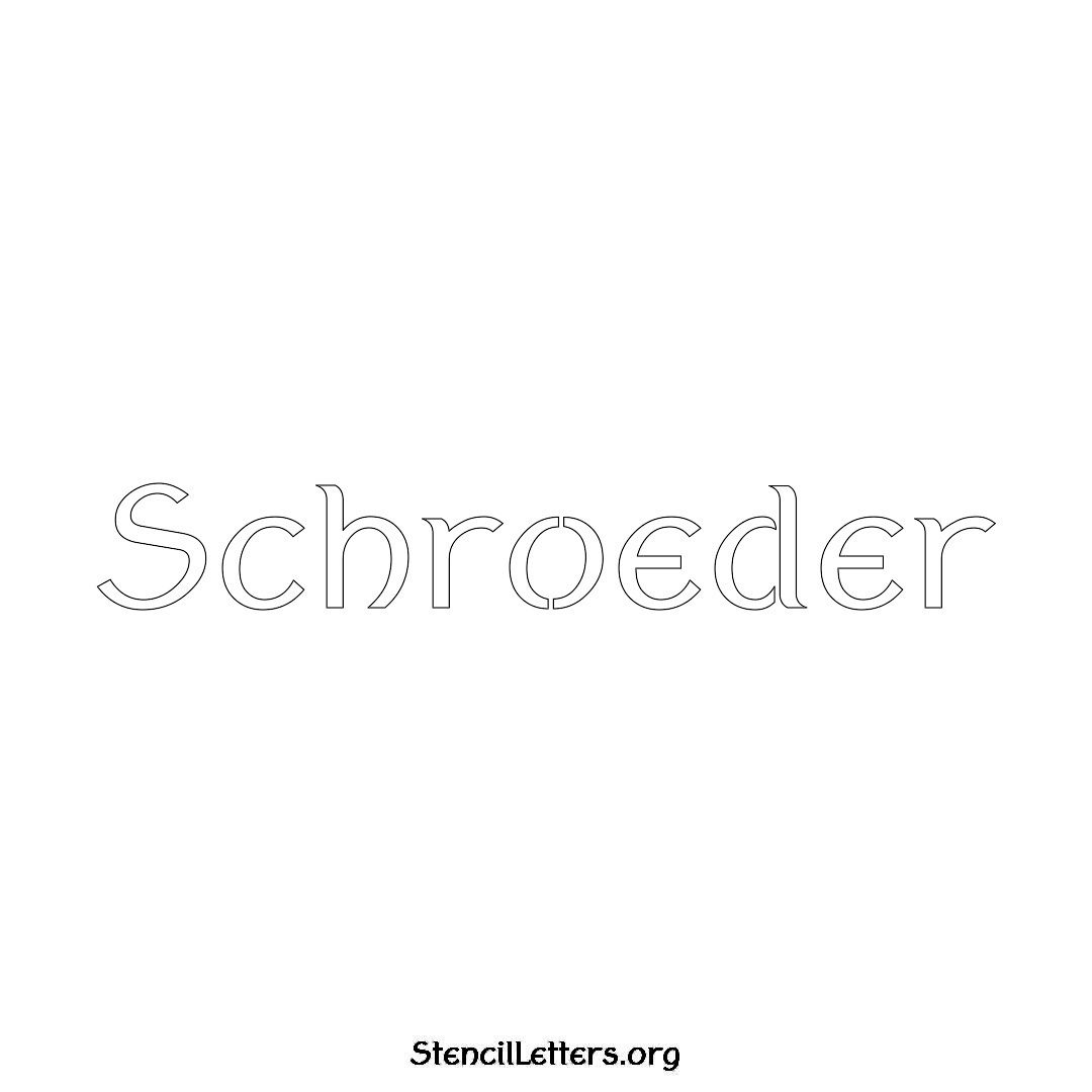 Schroeder name stencil in Ancient Lettering