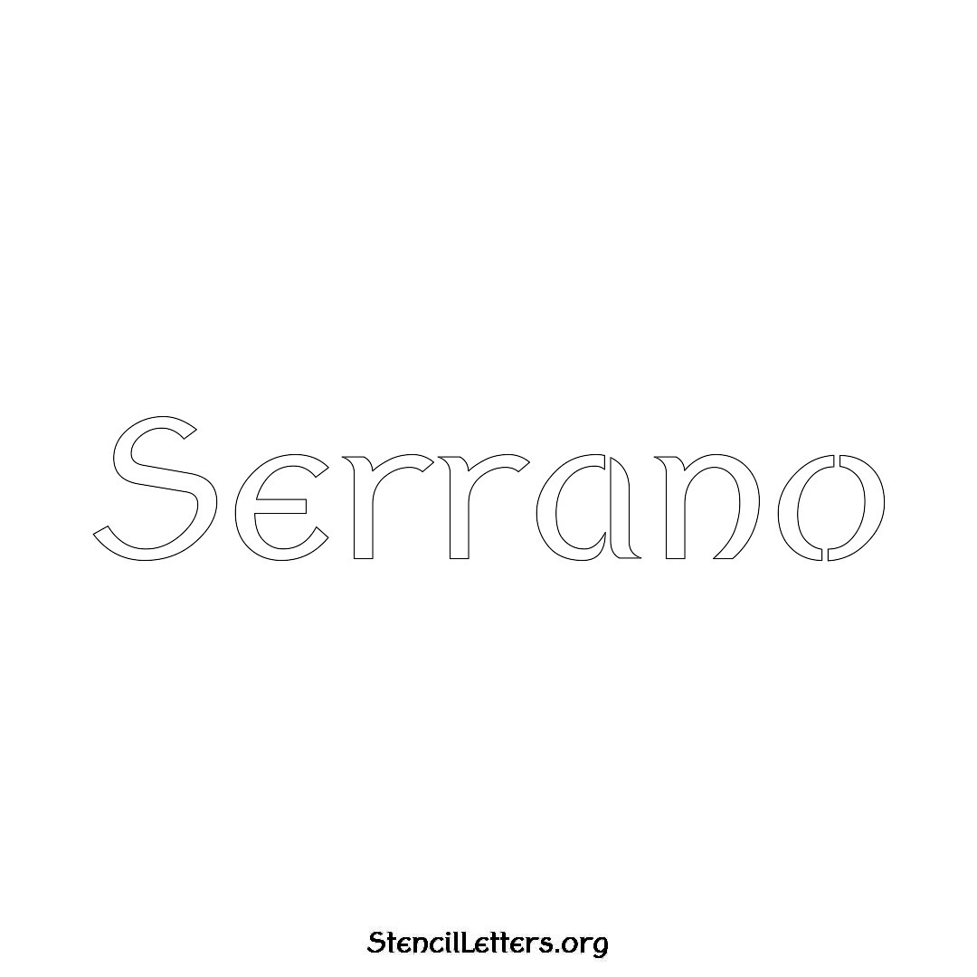 Serrano name stencil in Ancient Lettering