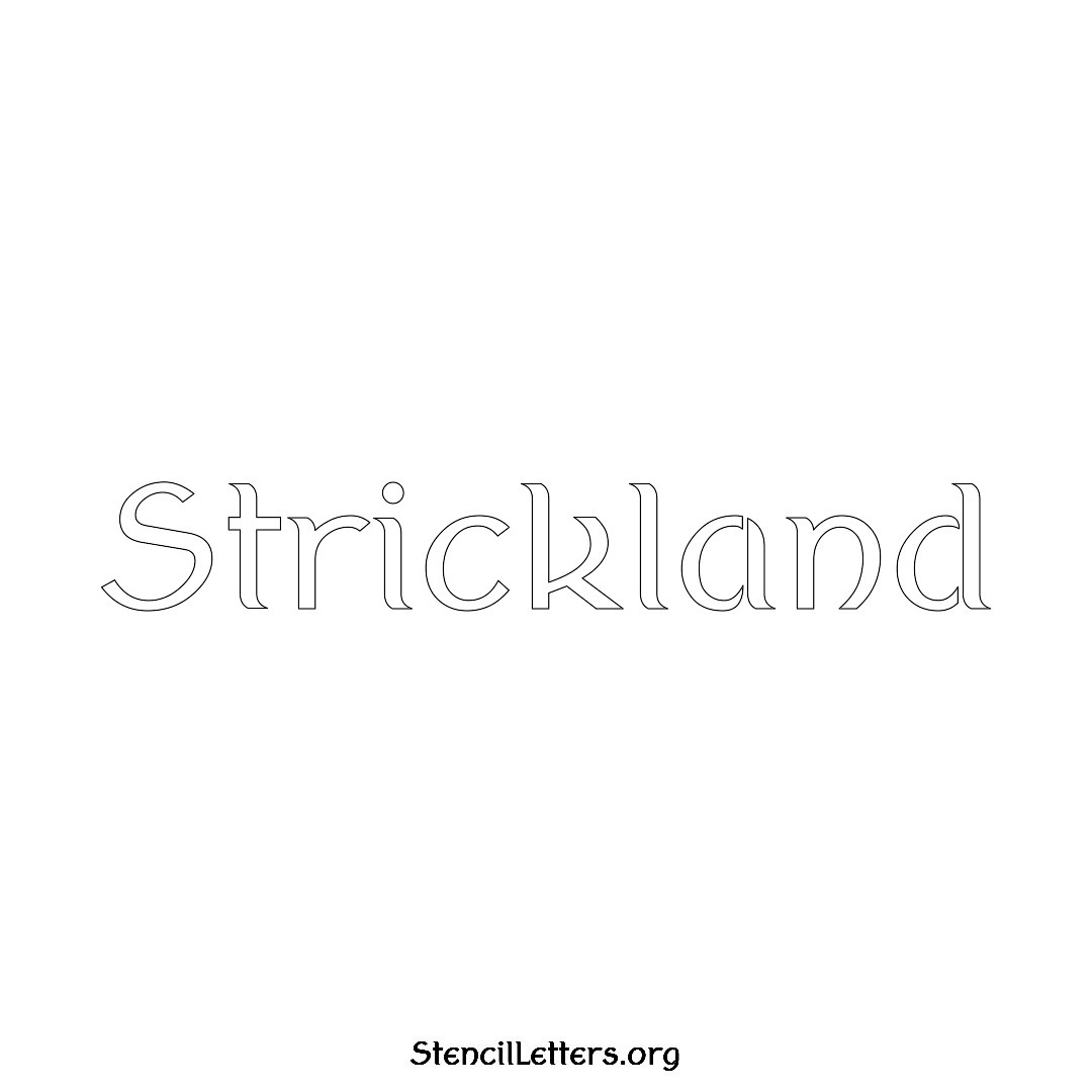 Strickland name stencil in Ancient Lettering