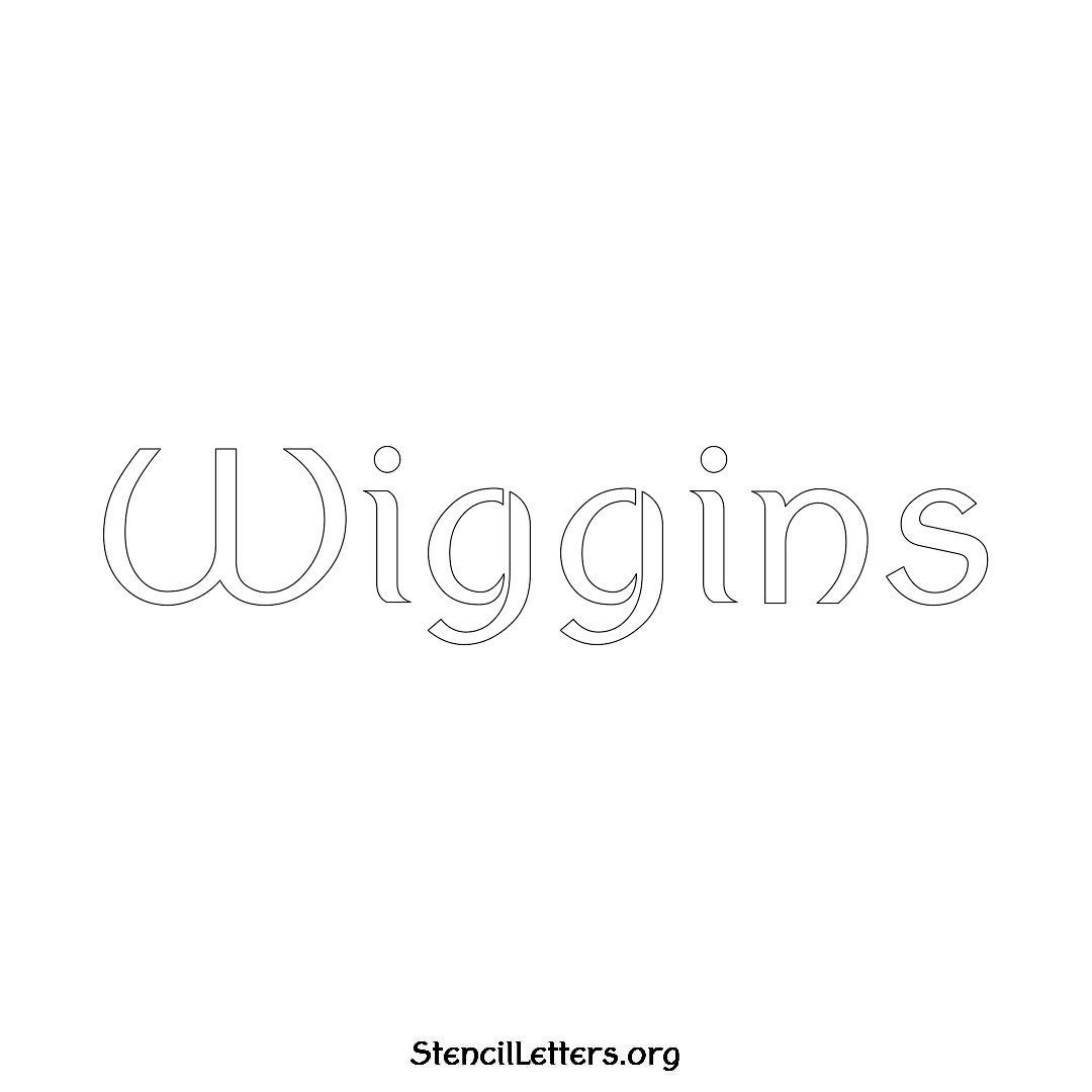 Wiggins name stencil in Ancient Lettering