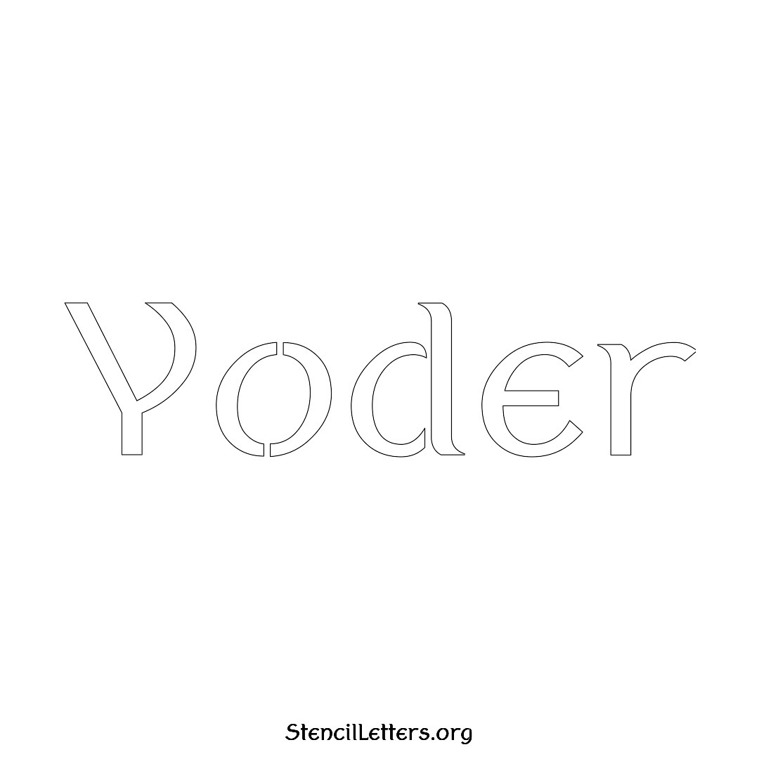 Yoder name stencil in Ancient Lettering