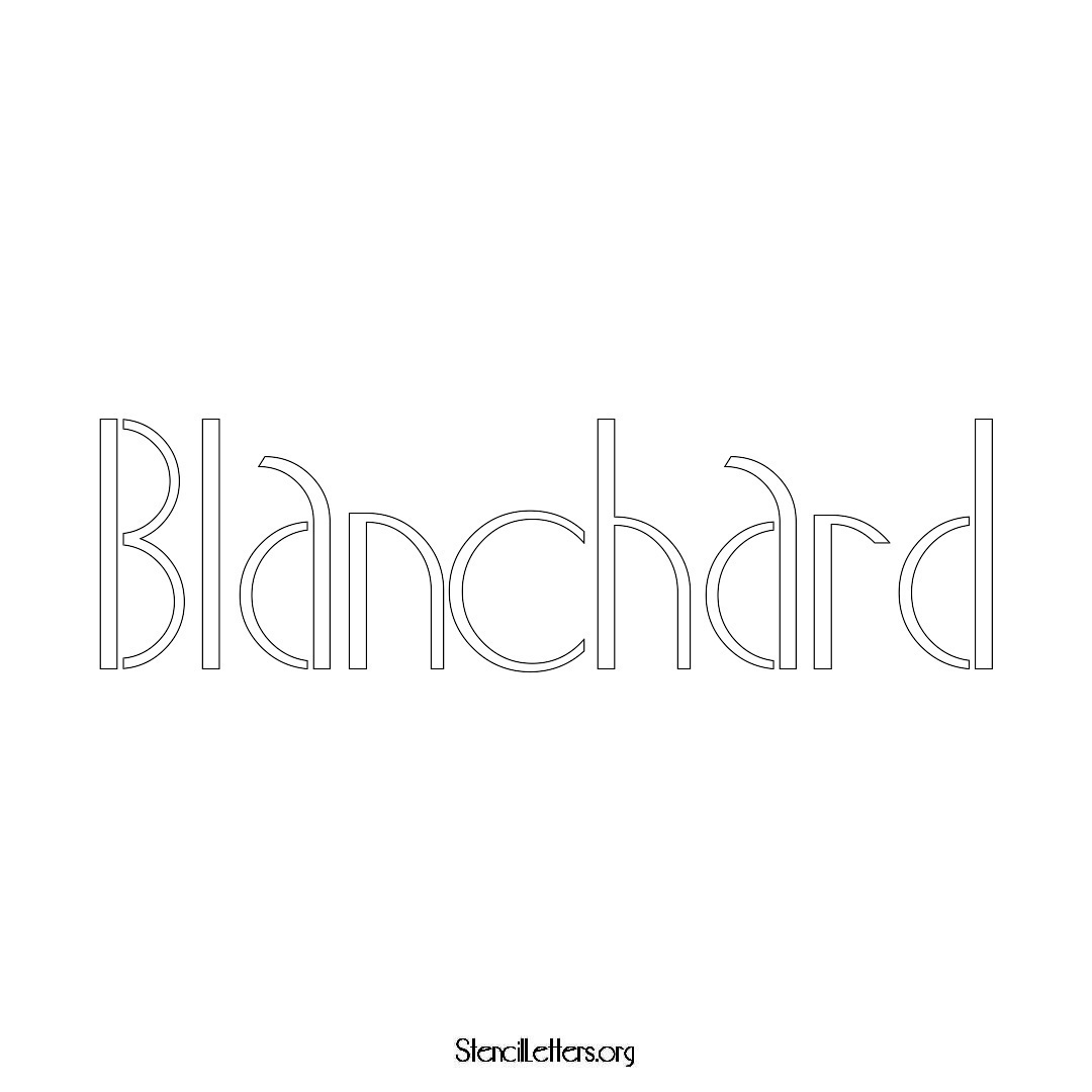 Blanchard name stencil in Art Deco Lettering