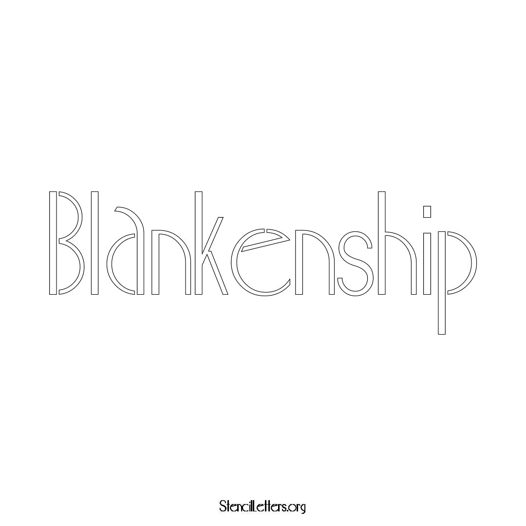 Blankenship name stencil in Art Deco Lettering