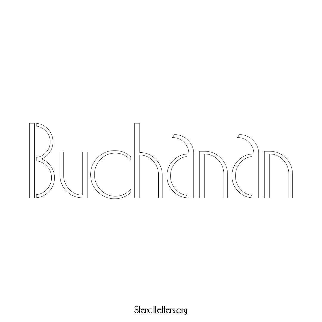 Buchanan name stencil in Art Deco Lettering