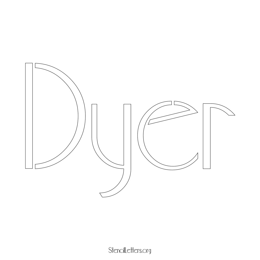 Dyer name stencil in Art Deco Lettering