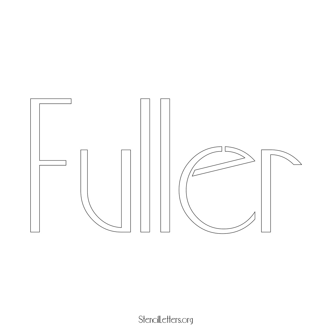 Fuller name stencil in Art Deco Lettering