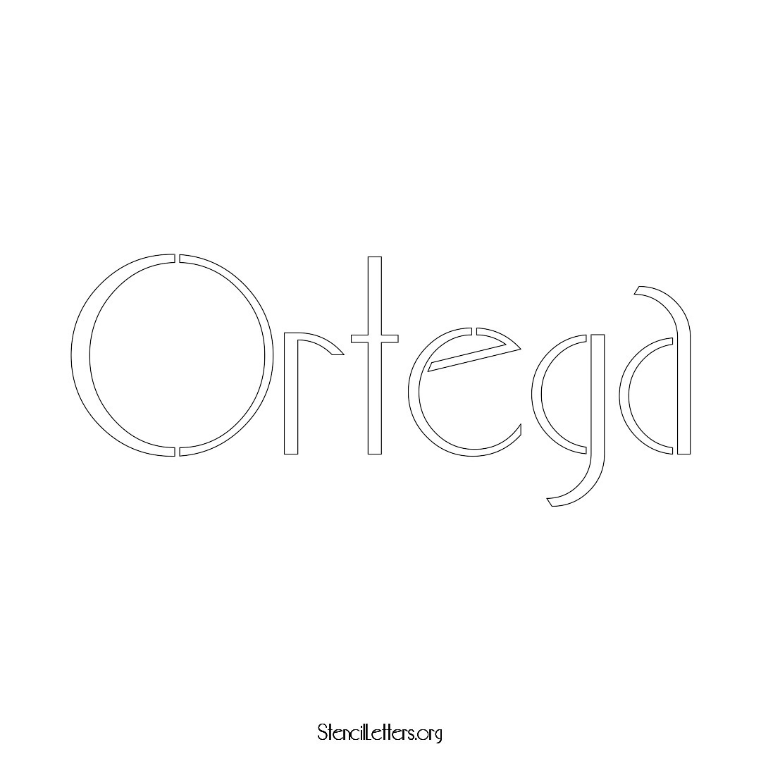 Ortega name stencil in Art Deco Lettering