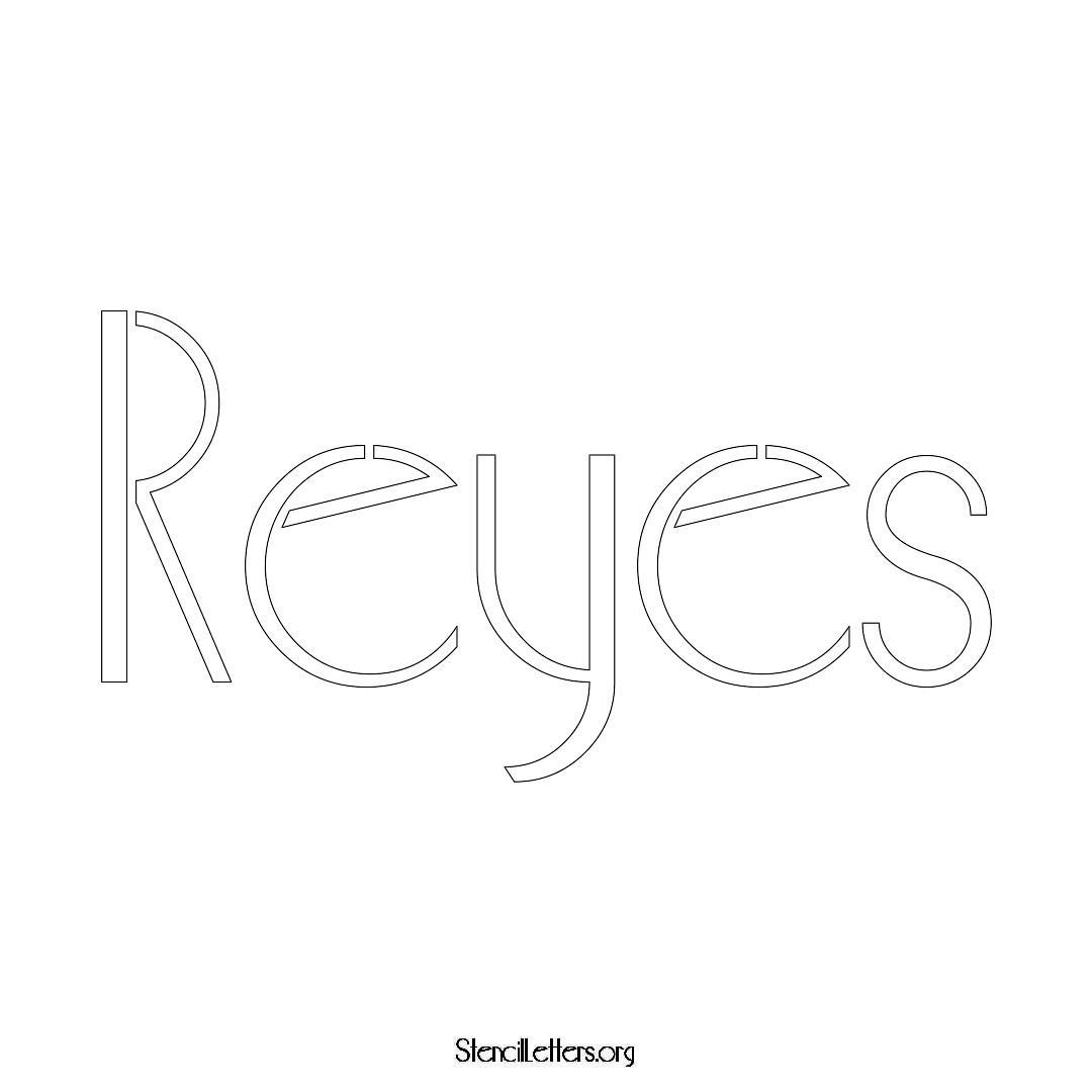 Reyes name stencil in Art Deco Lettering