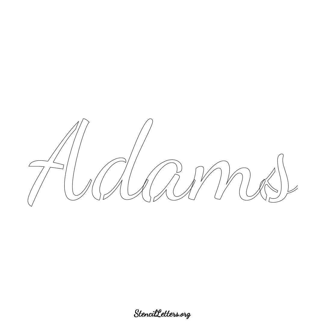 Adams name stencil in Cursive Script Lettering