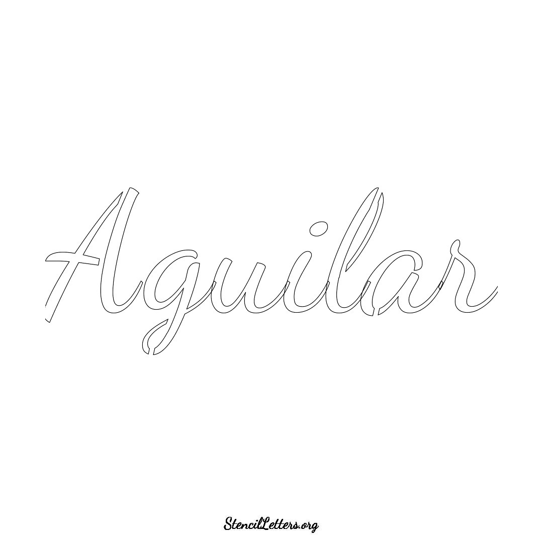 Aguilar name stencil in Cursive Script Lettering