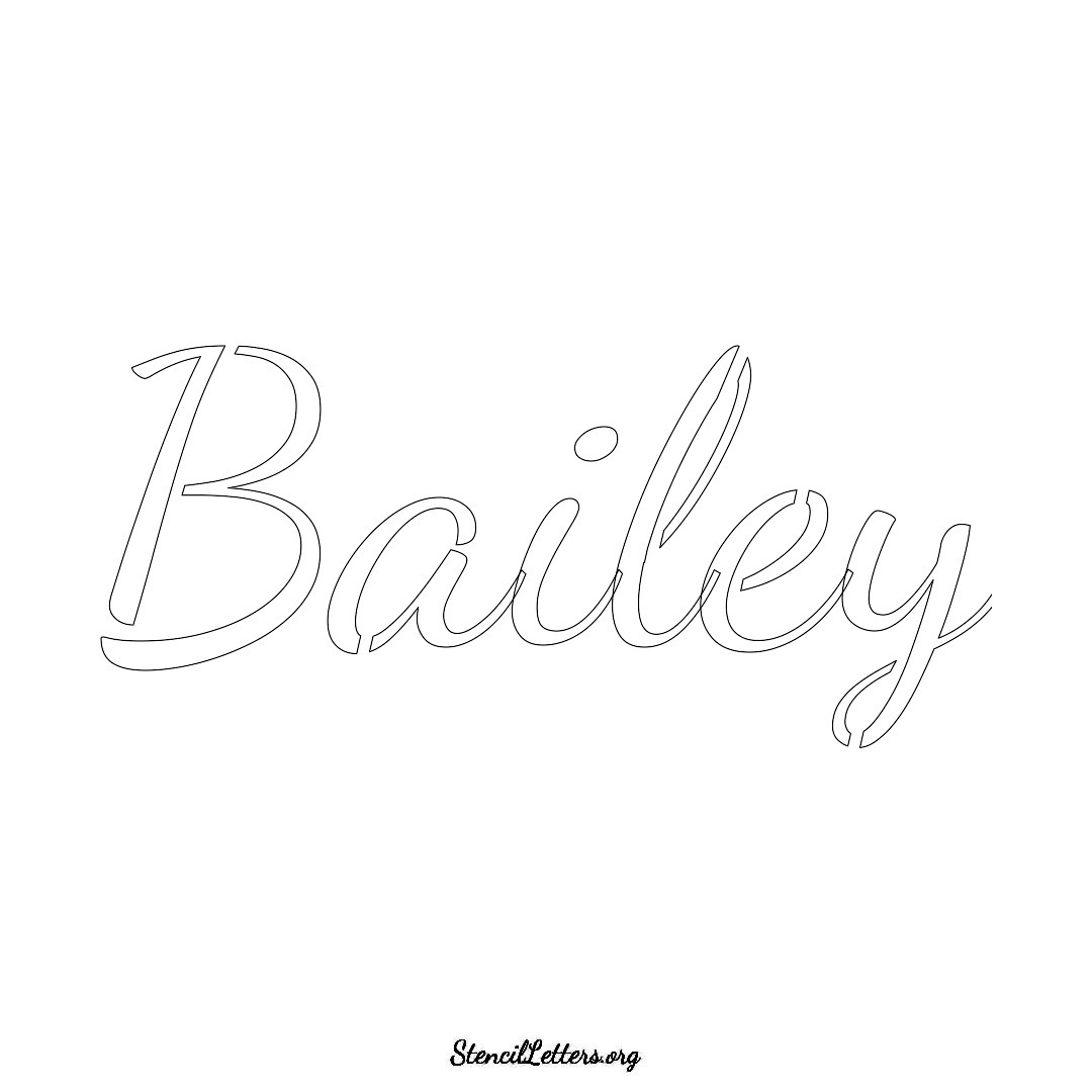 Bailey name stencil in Cursive Script Lettering