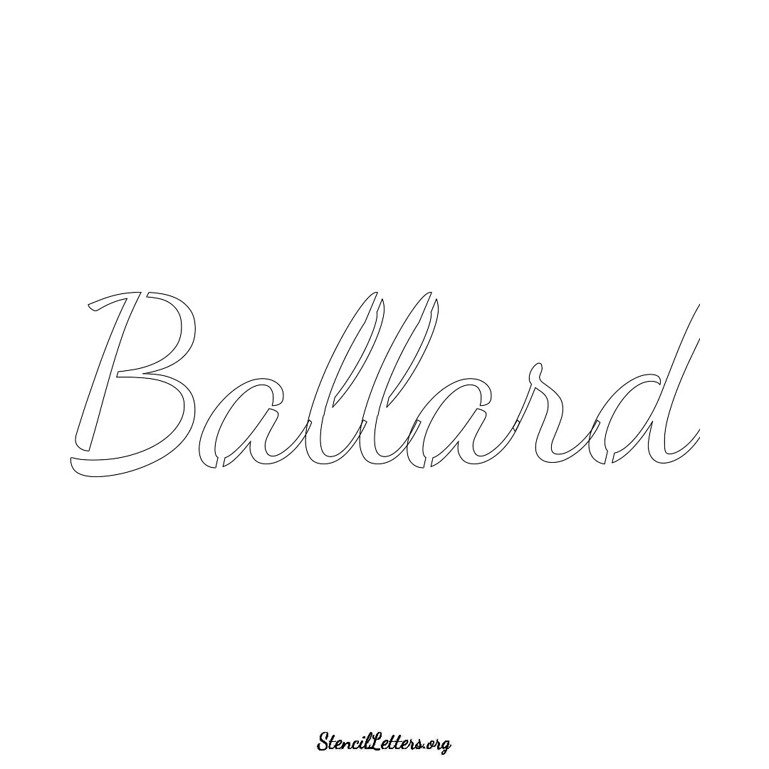 Ballard name stencil in Cursive Script Lettering