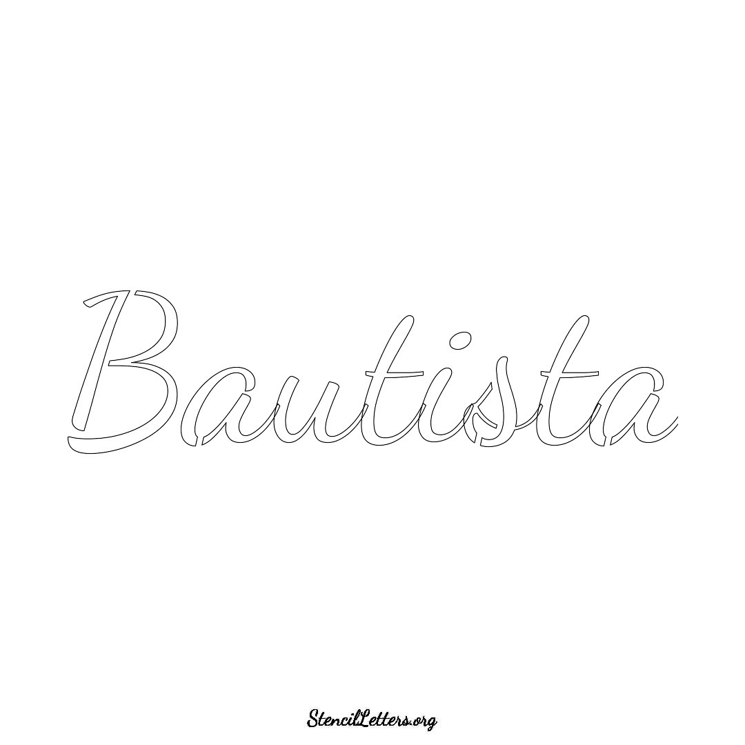 Bautista name stencil in Cursive Script Lettering