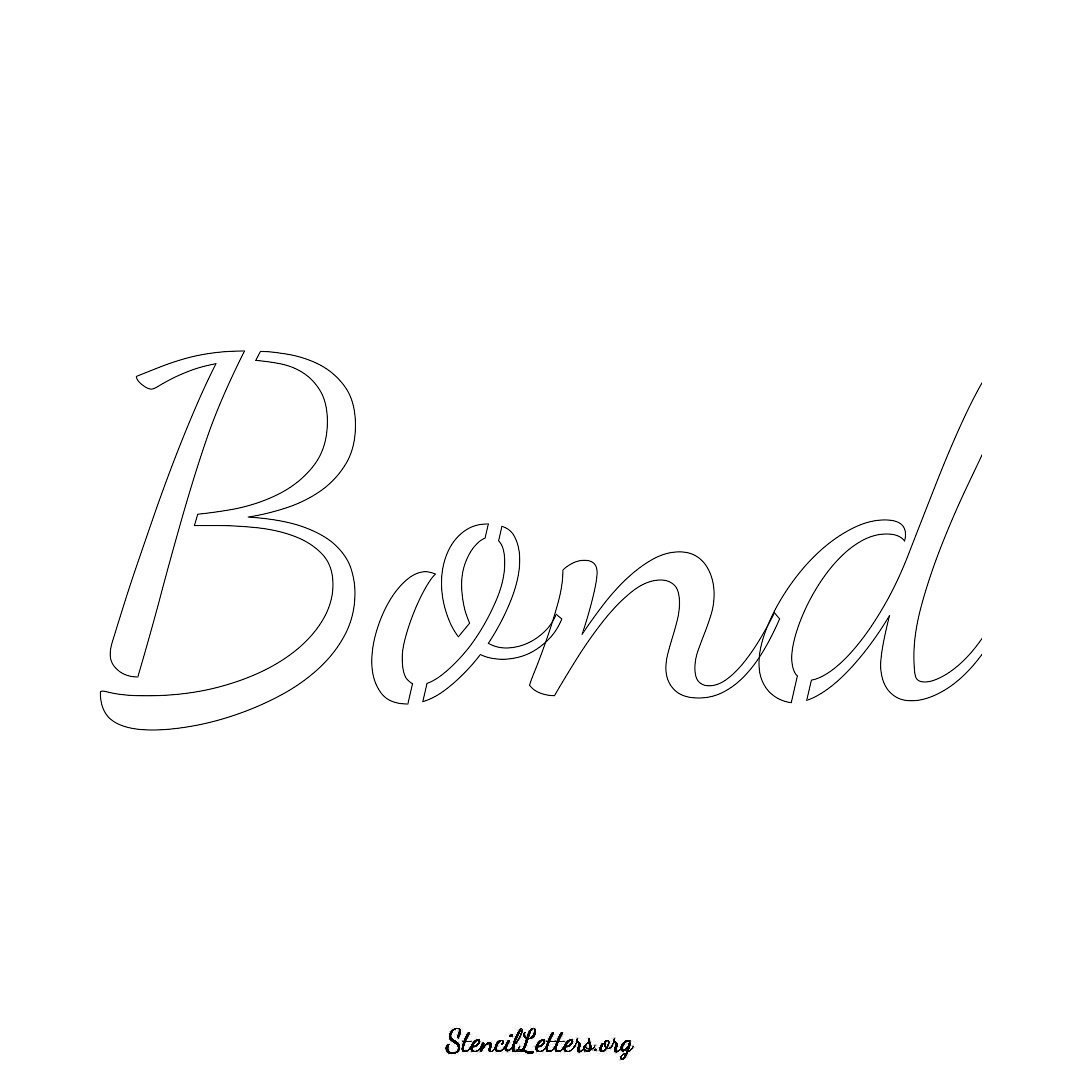 Bond name stencil in Cursive Script Lettering