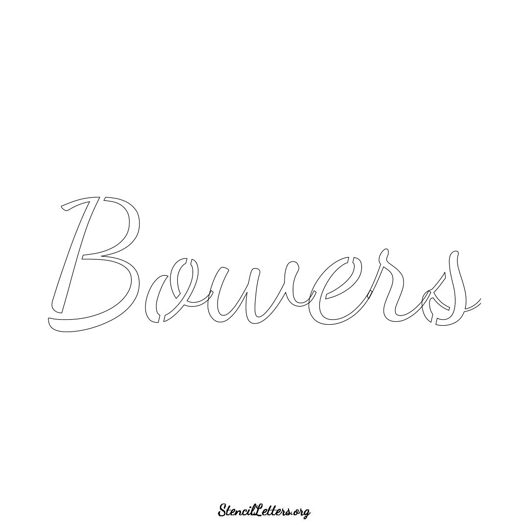 Bowers Free Printable Family Name Stencils with 6 Unique Typography and ...